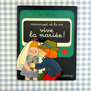 Livre Marmouset Vive la mariée