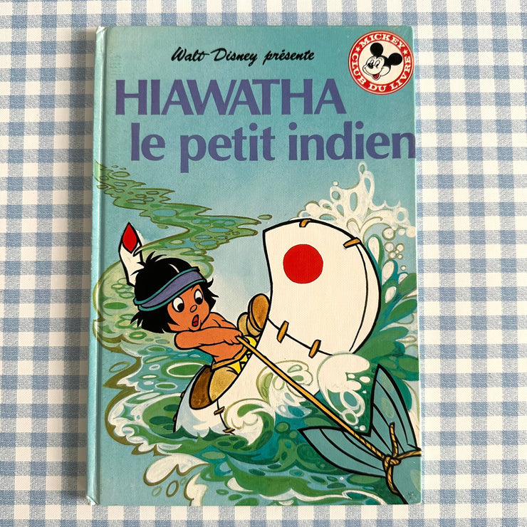 Livre Hiawatha le petit indien