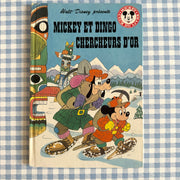 Livre Mickey et Dingo chercheurs d’or