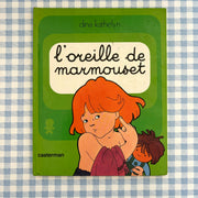 Livre l’oreille de Marmouset