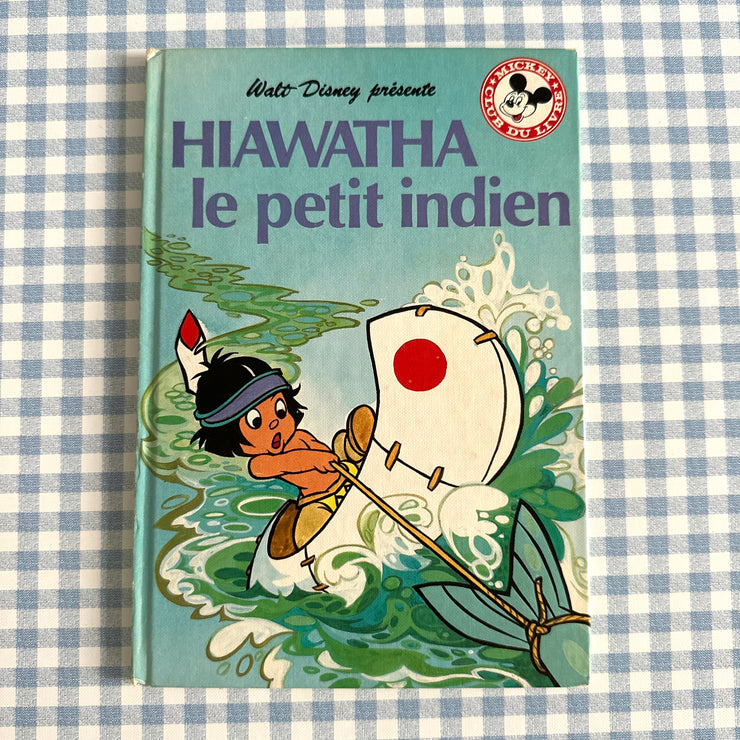 Livre Hiawatha le petit indien