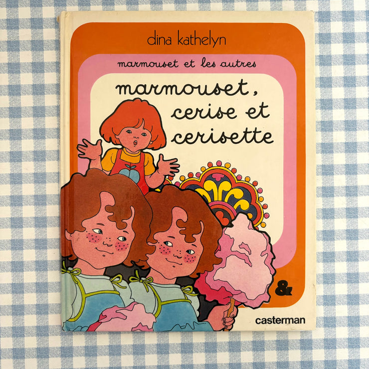 Livre Marmouset cerise et cerisette