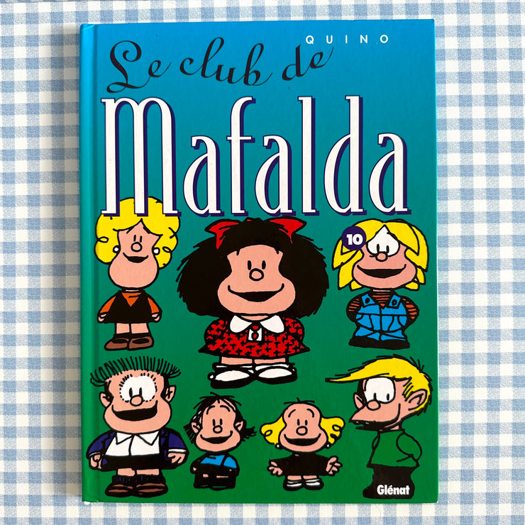 Livre BD Le club de Mafalda