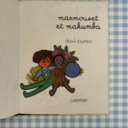 Livre Marmouset et Makumba