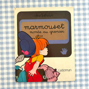 Livre Marmouset monte au grenier