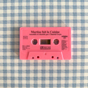 Cassette Martine fait la cuisine