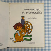 Livre Marmouset et Citronelle