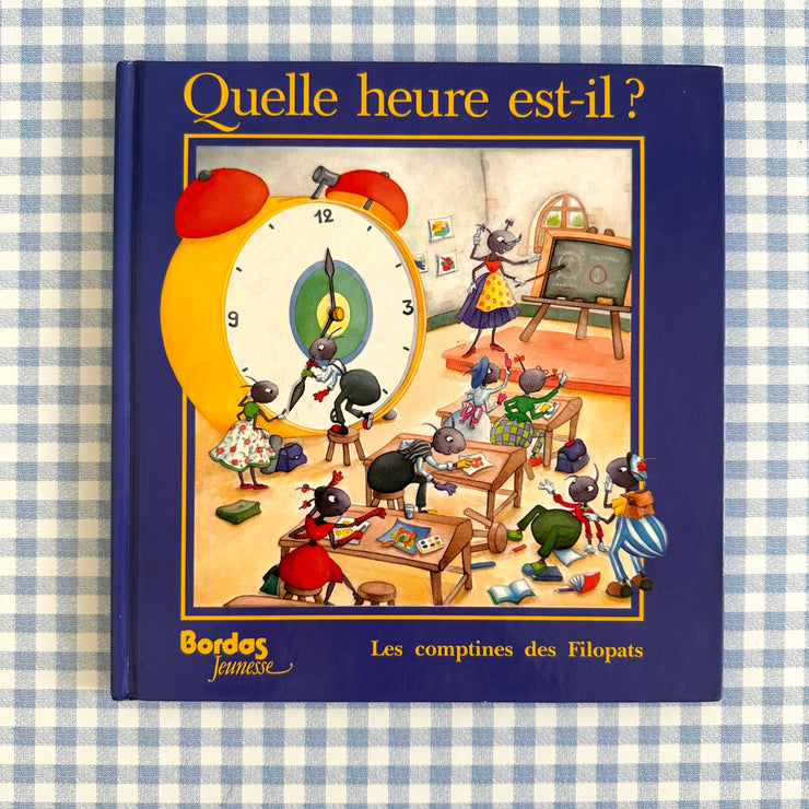 Livre Quelle heure est il?