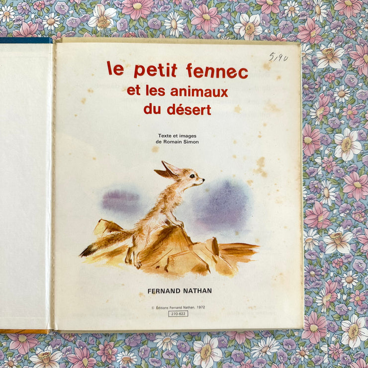 Livre le petit fennec et les animaux du désert