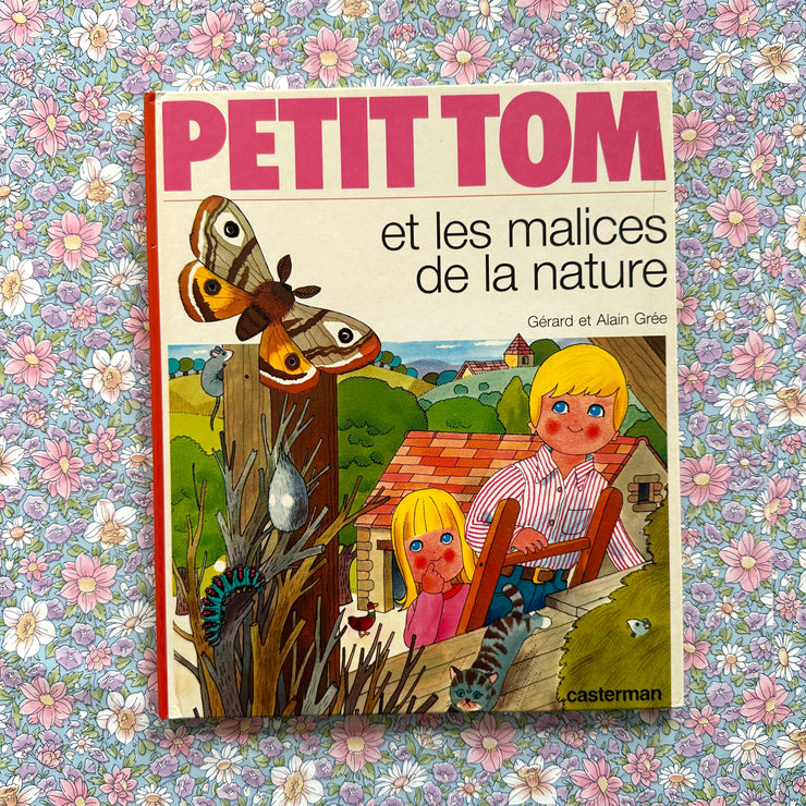 Livre Petit Tom et les malices de la nature