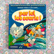 Livre Par ici les souris