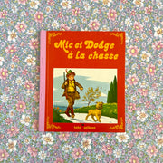 Livre Mic et Dodge à la chasse